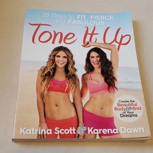Tone It Up 28 Days to Fit, Fierce, and Fabulous